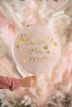 Naložite sliko v pregledovalnik galerije, BALON I LOVE YOU MOM 46cm
